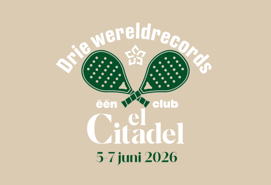 Padel Wereldrecordweekend – El Citadel