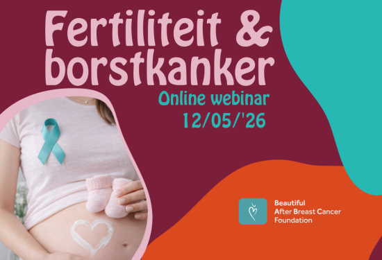 Fertiliteit en Borstkanker: Online webinar